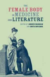 医学と文学における女性の身体1600-2000年<br>The Female Body in Medicine and Literature