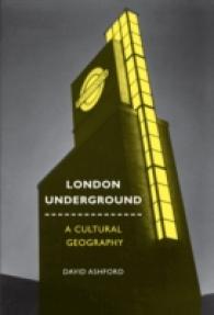 London Underground : A Cultural Geography