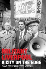 Militant Liverpool : A City on the Edge