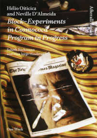 Helio Oiticica and Neville D'Almeida : Block-Experiments in Cosmococa - Program in Progress (One Work)