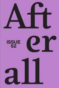 Afterall : Autumn/Winter 2021, Issue 52 (Afterall)