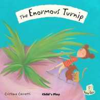 The Enormous Turnip (Flip-up Fairy Tales) （LTF）