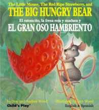 The Big Hungry Bear / El gran oso hambriento （BRDBK BLG）