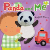 Panda and Me! (Child's Play) （BRDBK）
