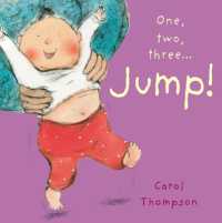 Jump! (Little Movers) （Board Book）