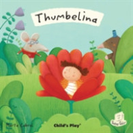 Thumbelina (Flip-up Fairy Tales) （LTF）