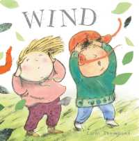 Wind (Whatever the Weather) （Board Book）