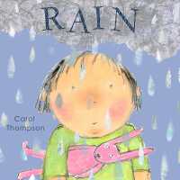 Rain (Whatever the Weather) （Board Book）