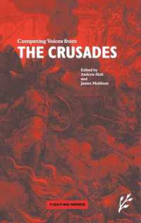 Competing Voices from the Crusades : Fighting Words (Fighting Words)