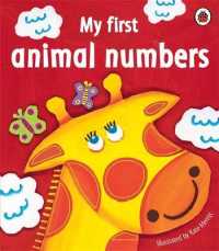 My First Animal Numbers -- Board book