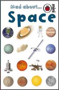 Mad about Space -- Hardback