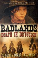 Death in Drygulch (Badlands)