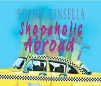 Shopaholic Abroad : (Shopaholic Book 2) (Shopaholic) -- CD-Audio （Abridged e）