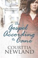 Gospel According to Cane -- Paperback