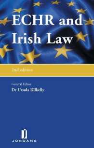 欧州人権条約とアイルランド法（第２版）<br>European Convention on Human Rights and Irish Law （2ND）