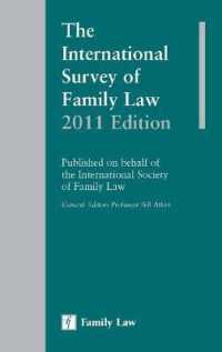 家族法：国際調査2011<br>The International Survey of Family Law 2011 (International Survey of Family Law)