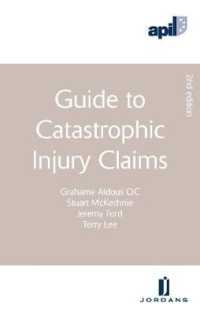 Apil Guide to Catastrophic Injury Claims （2ND）