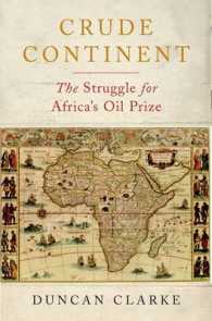 Crude Continent : The Struggle for Africa's Oil Prize