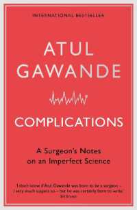 Complications : A Surgeon's Notes on an Imperfect Science （2ND）