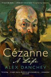 Cézanne : A life