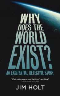 Why Does the World Exist? : An Existential Detective Story -- Paperback