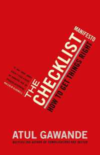 The Checklist Manifesto : How to Get Things Right