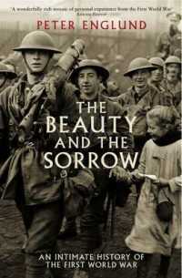 Beauty and the Sorrow -- Hardback