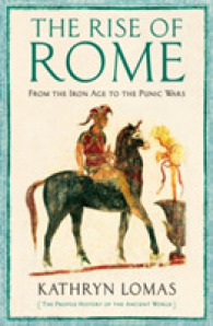 Rise of Rome : From the Iron Age to the Punic Wars (1000 Bc - 264 Bc) 