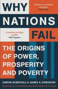 『国家はなぜ衰退するのか：権力・繁栄・貧困の起源』（原書）<br>Why Nations Fail : The Origins of Power, Prosperity and Poverty