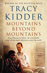 Mountains Beyond Mountains : One doctor's quest to heal the world