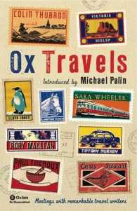 Oxtravels : Meetings with Remarkable Travel Writers (Ox-tales)