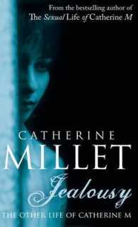 Jealousy : The Other Life of Catherine M -- Paperback