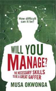 Will You Manage? : The Necessary Skills to Be a Great Gaffer