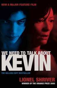 We Need to Talk about Kevin -- Paperback （Film Tie-in）