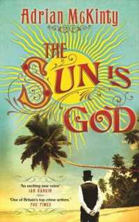 Sun is God -- Paperback / softback （Main）