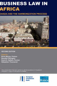 Business Law in Africa : Ohada and the Harmonization Process (Global Market Briefings) （2 Reprint）