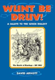 Wunt be Druv! (Local Dialect)