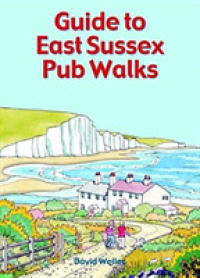 Guide to East Sussex Pub Walks (Pub Walks)
