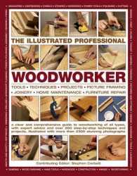 Illustrated Professional Woodworker