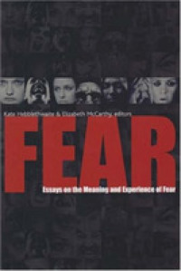 Fear : Aspects of an Emotion