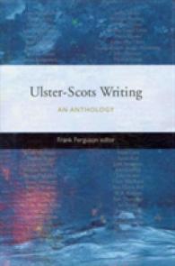 Ulster-Scots Writing : An Anthology (Ulster & Scotland Series)