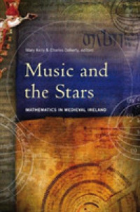 Music and the Stars : Mathematics in Medieval Ireland