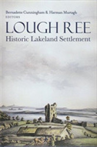Lough Ree : Historic Lakeland Settlement