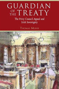'Guardian of the Treaty' : The Privy Council Appeal and Irish Sovereignty