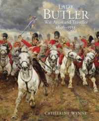 Lady Butler : War artist and traveller, 1846-1933