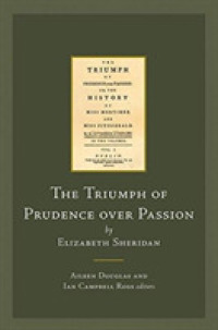 The Triumph of Prudence over Passion : By Elizabeth Sheridan (Early Irish Fiction, c.1680-1820)