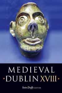 Medieval Dublin XVIII (Medieval Dublin)