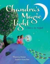 Chandra's Magic Light -- Paperback / softback