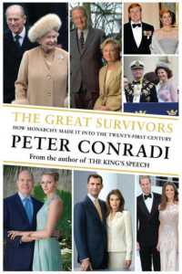 The Great Survivors : How Monarchy Made It into the Twenty-First Century