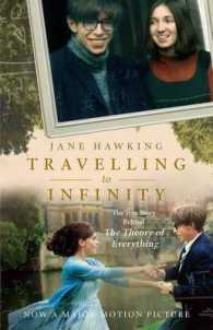 Travelling to Infinity : My Life with Stephen: the True Story Behind the Theory of Everything （NEW MTI）
